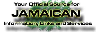 Your Official source for Jamaican Information, Links and Services